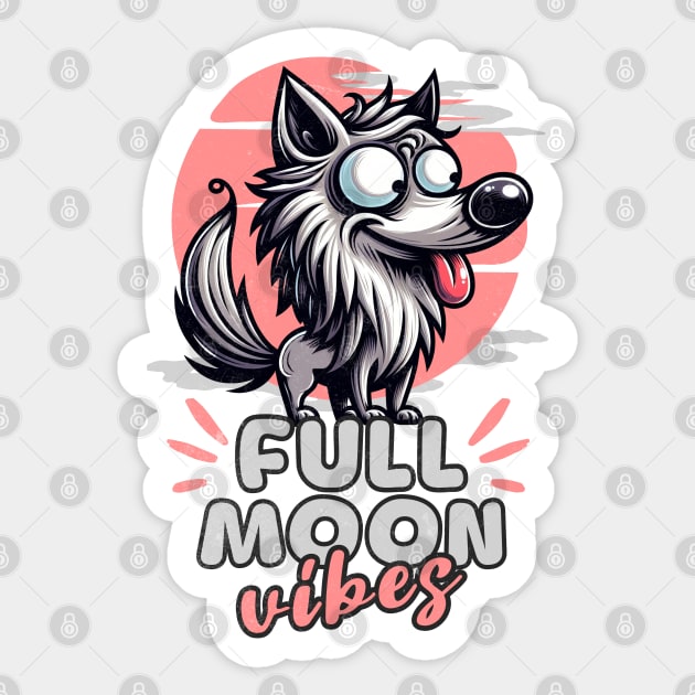 Crazy Wolf Funny Full Moon Vibes Sticker by alcoshirts